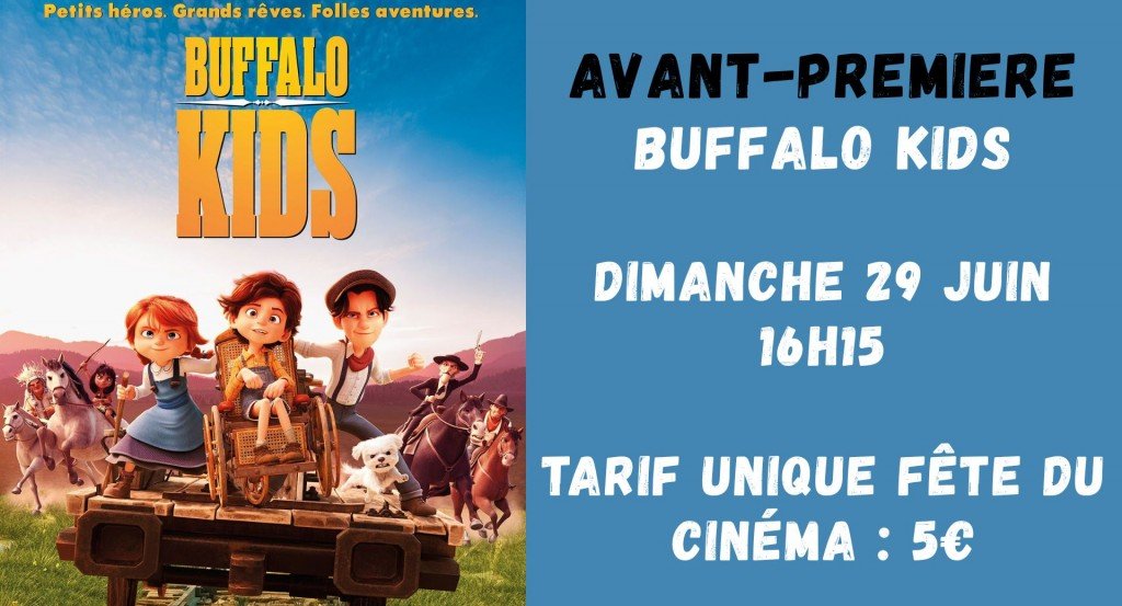 actualité AVANT PREMIÈRE BUFFALO KIDS